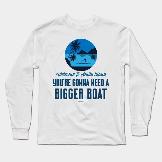 JAWS Movie Amity Island You`re Gonna Need A Bigger Boat Long Sleeve T-Shirt by Naumovski